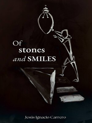 cover image of Of Stones and Smiles